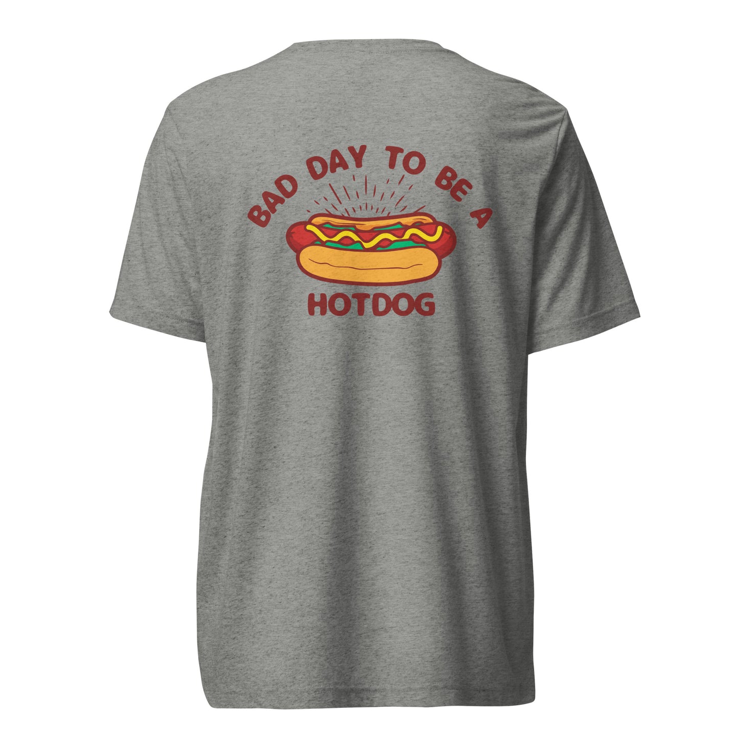 Bad Day to be a Hotdog Tee