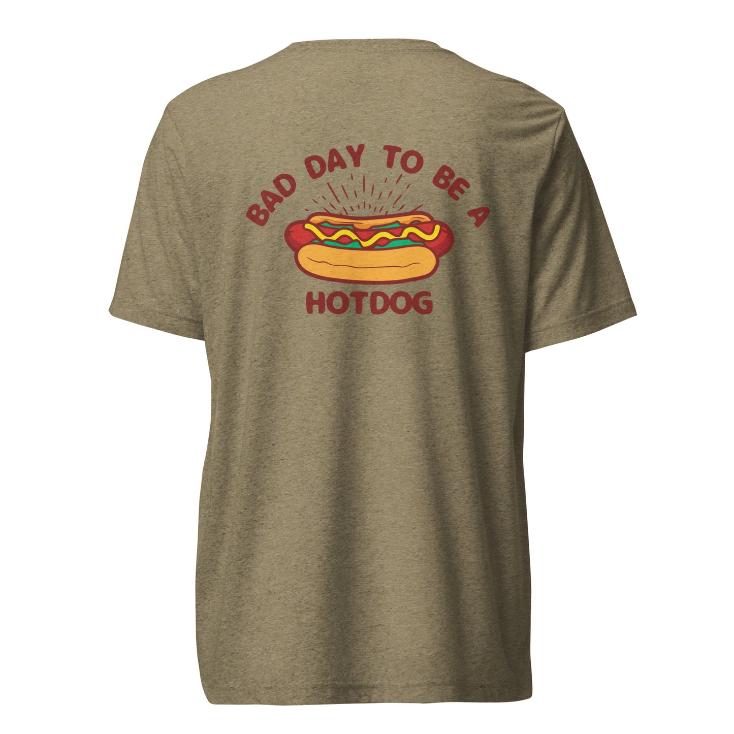 Bad Day to be a Hotdog Tee